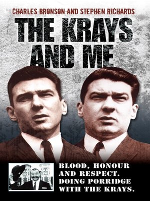 The Krays and Me--Blood, Honour and Respect. Doing Porridge with the Krays - ebook